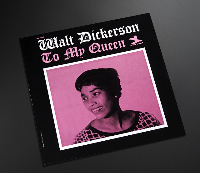 Walt Dickerson - To My Queen
